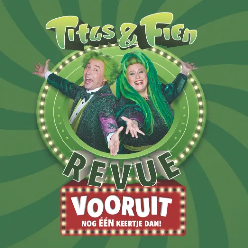 Titus & Fien De Revue (4+) - Vooruit, nog één keertje dan